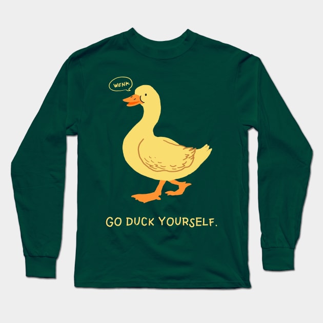 Duck Yourself Long Sleeve T-Shirt by RadicalLizard